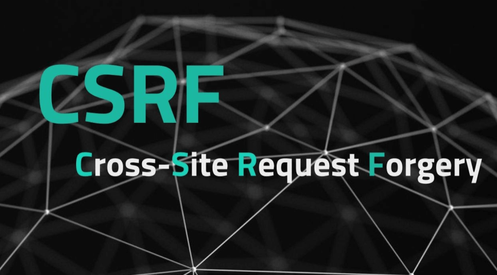 Understanding CSRF (Cross-Site Request Forgery) and How to Prevent It csrf-img
